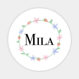 Mila name design Magnet